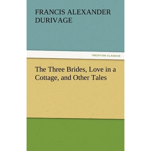 Tales Love Cottage and Brides 9783842484832 按需印刷The Other Three