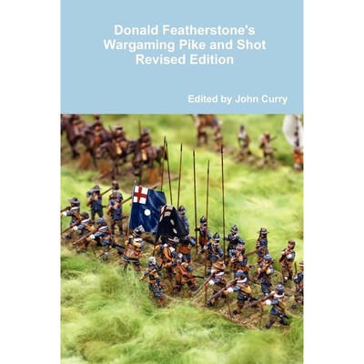 按需印刷Donald Featherstone's Wargaming Pike and Shot Revised Edition[9781446637470]