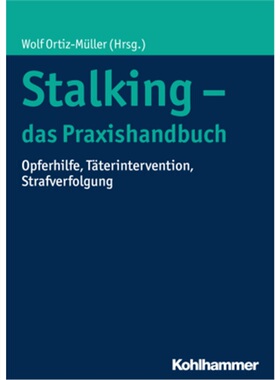预订【德语】Stalking - das Praxishandbuch[9783170302792]