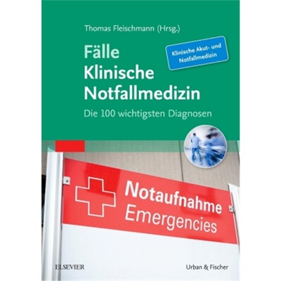 预订【德语】Falle Klinische Notfallmedizin[9783437232763]