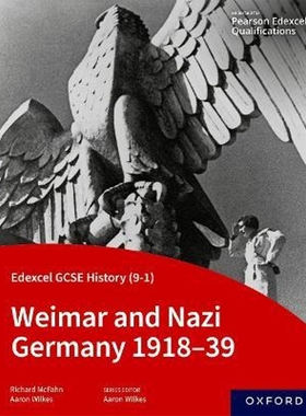 预订Edexcel GCSE History (9-1): Weimar and Nazi Germany 1918-39 Student Book