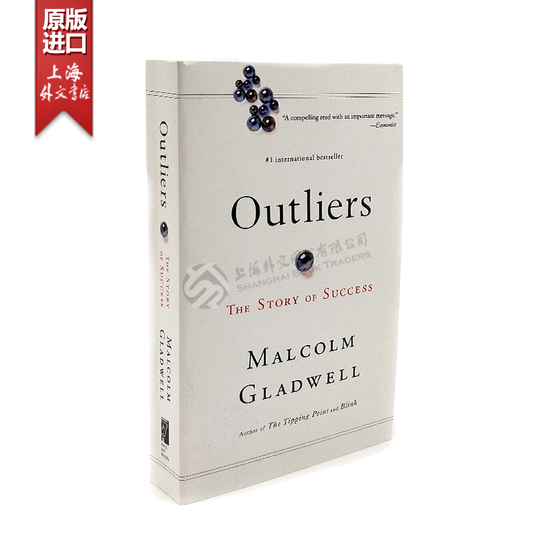 Outliers: The Story of Success异类不一样的成功启示录英文原版马尔科姆·格拉德威尔Malcolm Gladwell成功学心理学通俗读物 书籍/杂志/报纸 人文社科类原版书 原图主图