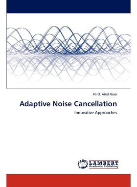 按需印刷Adaptive Noise Cancellation[9783659191930]