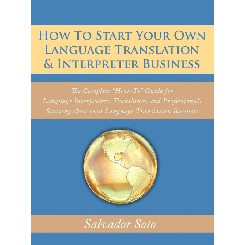 预订How To Start Your Own Language Translation & Interpreter Business