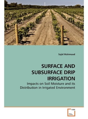 按需印刷SURFACE AND SUBSURFACE DRIP IRRIGATION[9783639246490]