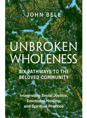预售【2024新书】UNBROKEN WHOLENESS: INTEGRATING SOCIAL JUSTICE