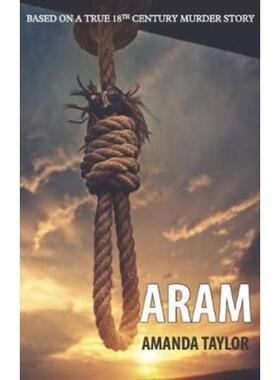 预订不退不换Aram:Based on a True 18th Century Murder Story