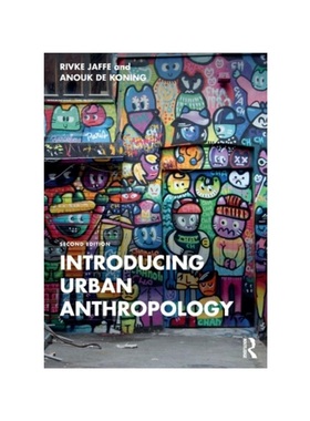 按需印刷TF Introducing Urban Anthropology[9781032125589]
