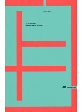 预订【德语】 Es ist was es ist:Gerold Wiederin, Architekt