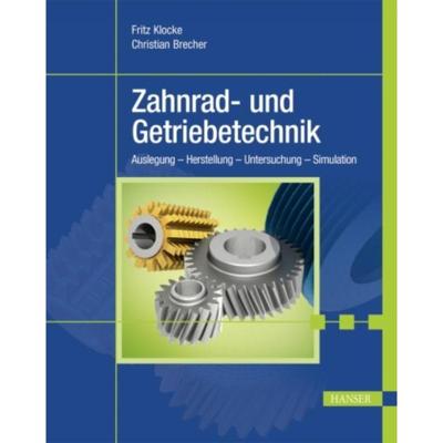预订【德语】 Zahnrad- und Getriebetechnik:Auslegung - Untersuchung - Berechnung - Herstellung. M