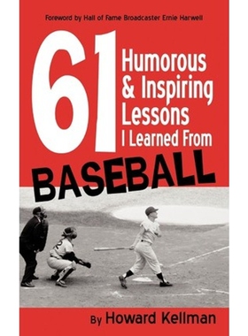 预订不退不换61 Humorous & Inspiring Lessons I Learned From Baseball