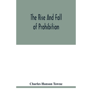 fall and prohibition 按需印刷The 9789354018985 rise