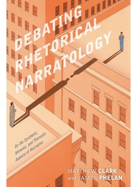 按需印刷Debating Rhetorical Narratology[9780814255773]