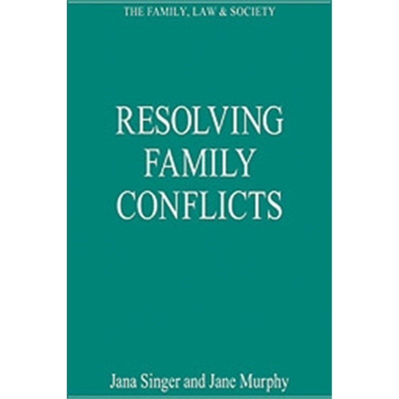 预订Resolving Family Conflicts[9780754626596]