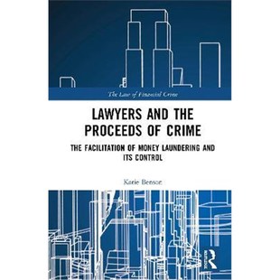 Proceeds 9781138744868 Money and the Laundering Crime Control 按需印刷Lawyers The its Facilitation