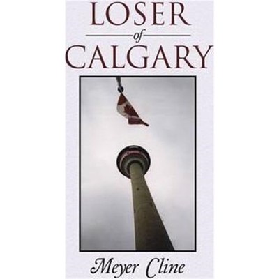 按需印刷Loser of Calgary[9781504933506]