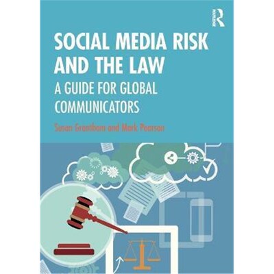 按需印刷Social Media Risk and the Law:A Guide for Global Communicators[9781032017990]