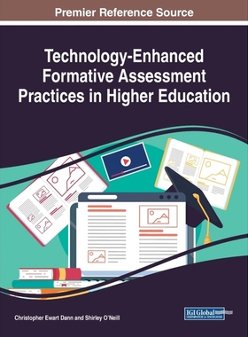 按需印刷Technology-Enhanced Formative Assessment Practices in Higher Education[9781799804260]