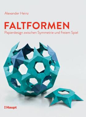预订【德语】 Faltformen:Papierdesign zwischen Symmetrie und freiem Spiel