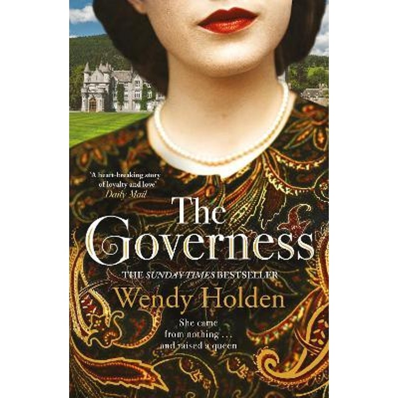 预订the governess:the unknown childhood of the most famous woman