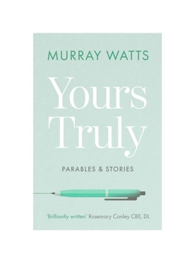 预订Yours Truly:Parables and Stories