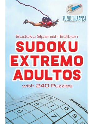 按需印刷Sudoku Extremo Adultos  Sudoku Spanish Edition  with 240 Puzzles