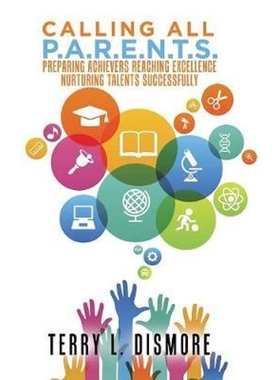 按需印刷Calling All P.A.R.E.N.T.S.[9781524688103]