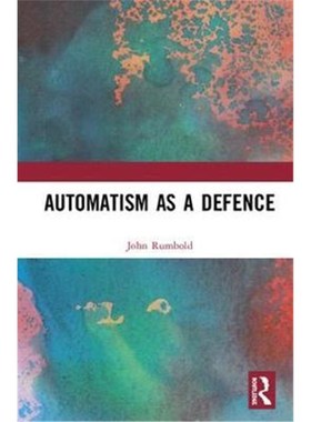 按需印刷Automatism as a Defence[9781138701632]