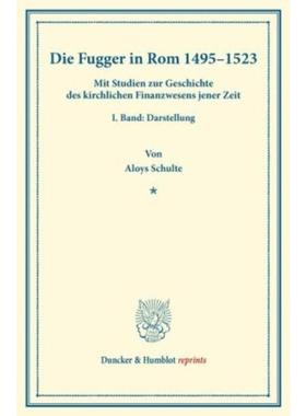 预订【德语】 Die Fugger in Rom 1495-1523:Mit Studien z