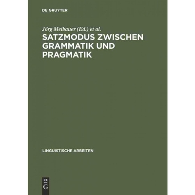 按需印刷DEG Satzmodus zwischen Grammatik und Pragmatik[9783484301801]