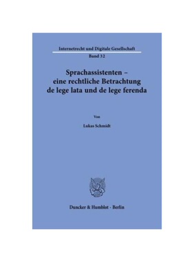 预订【德语】Sprachassistenten - eine rechtliche Betrachtung de lege lata und de lege ferenda.:Dissertationsschrift