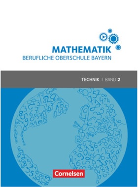 预订【德语】 Mathematik - Berufliche Oberschule Bayern - Technik - Band 2 (FOS/BOS [9783064514911]