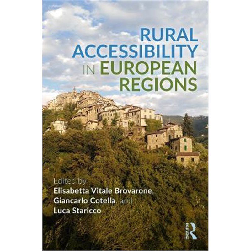 按需印刷不退不换Rural Accessibility in European Regions[9780367539245]