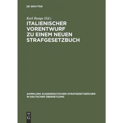 按需印刷DEG Italienischer Vorentwurf zu einem neuen Strafgesetzbuch[9783111031866]