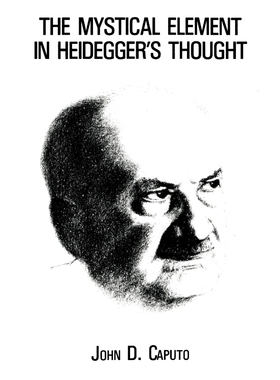 按需印刷不退不换Mystical Element in Heidegger's Thought[9780823211531]