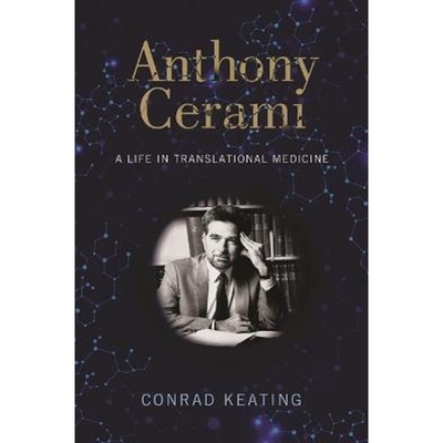 预订Anthony Cerami:A Life in Translational Medicine