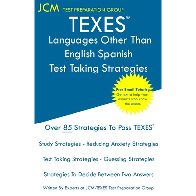 按需印刷不退不换TEXES Languages Other Than English Spanish - Test Taking Strategies[9781647684204]