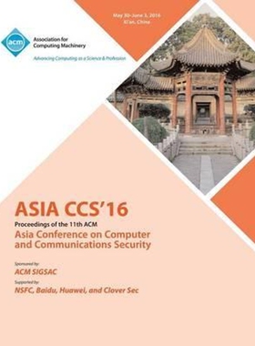 按需印刷不退不换2016 ACM Asia Conference on Computer and Communications Security[9781450344807]