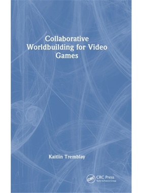 按需印刷TF Collaborative Worldbuilding for Video Games