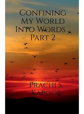 按需印刷Confining My World Into Words .. Part 2[9781639570430]