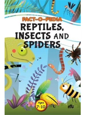 按需印刷不退不换Fact-O-Pedia Reptiles, Insects and Spiders