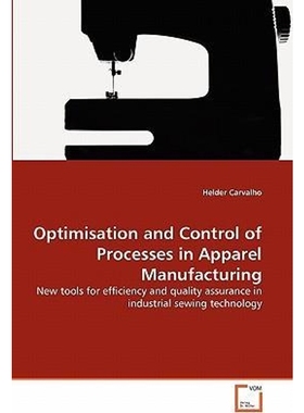 按需印刷Optimisation and Control of Processes in Apparel Manufacturing[9783639295146]