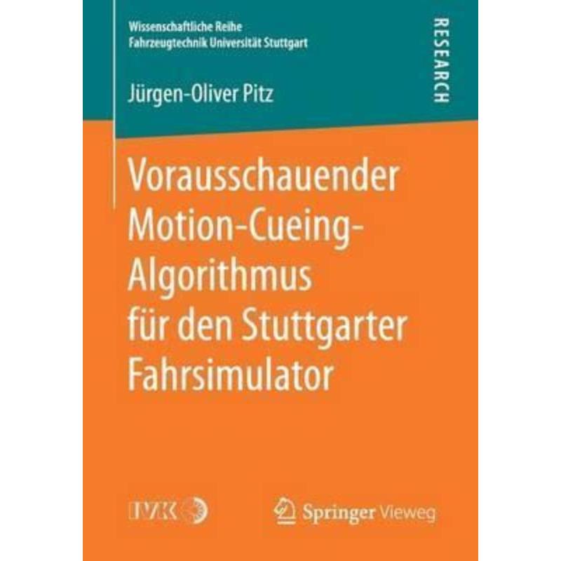 预订【德语】 Vorausschauender Motion-Cueing-Algorithmus für den Stuttgarter Fahrsimulator: