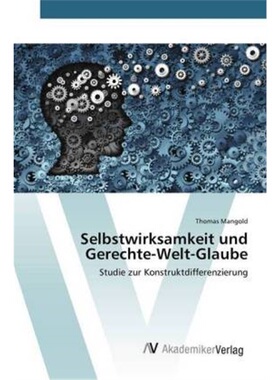 预订【德语】Selbstwirksamkeit und Gerechte-Welt-Glaube[9783330514546]