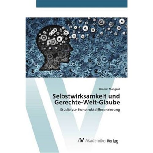 预订【德语】Selbstwirksamkeit und Gerechte-Welt-Glaube[9783330514546]