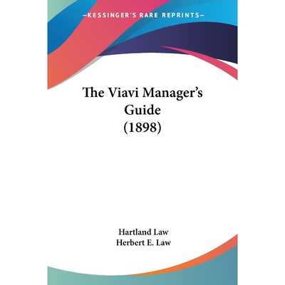按需印刷不退不换The Viavi Manager's Guide (1898)[9781104406585]