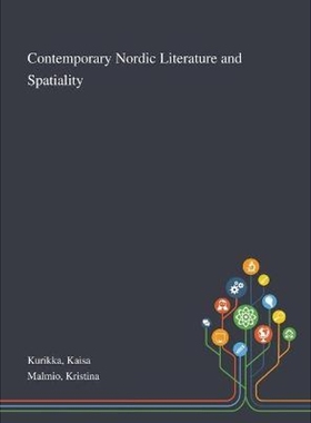 按需印刷Contemporary Nordic Literature and Spatiality[9781013276552]