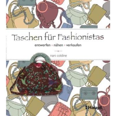 预订【德语】 Taschen für Fashionistas:entwerfen, nähen, verkaufen