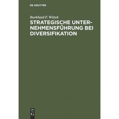 按需印刷DEG Strategische Unternehmensführung bei Diversifikation[9783110081510]