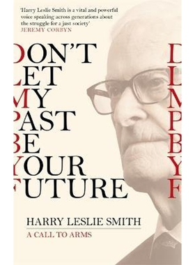 预订Don't Let My Past Be Your Future:A Call to Arms